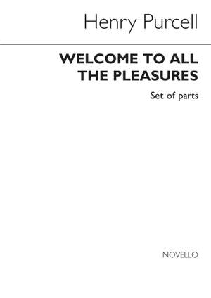 Henry Purcell: Welcome To All Pleasures