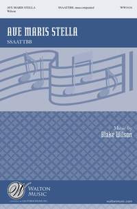 Blake Wilson: Ave Maris Stella