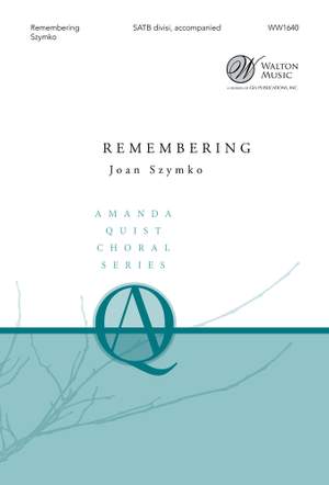 Joan Szymko: Remembering