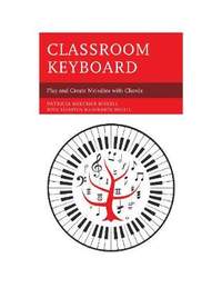 Classroom Keyboard: Play and Create Melodies with Chords