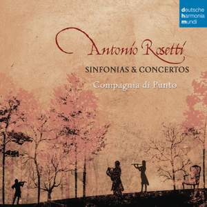 Rosetti: Sinfonias & Concertos Product Image