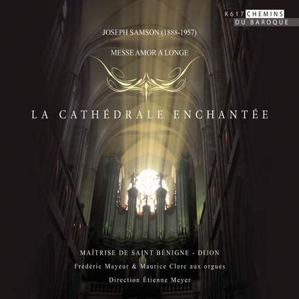 Samson: La Cathédrale enchantée