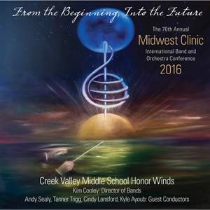 2016 Midwest Clinic: Creek Valley Middle School Honor Winds (Live)