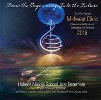 2016 Midwest Clinic: Holmes Middle School Jazz Ensemble (Live)