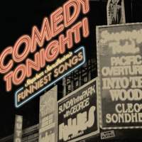 Comedy Tonight!: Stephen Sondheim's Funniest Songs