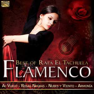 Best of Rafa El Tachuela: Flamenco