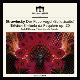 Stravinsky: The Firebird & Britten: Sinfonia da Requiem