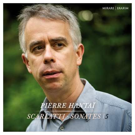 Scarlatti 5: Pierre Hantaï