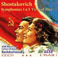 Shostakovich: Symphonies Nos. 1 & 3 '1st of May'