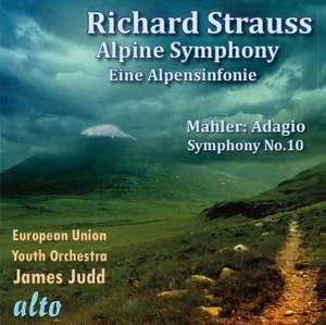R. Strauss: Eine Alpensinfonie & Mahler: Adagio (Symphony 10)