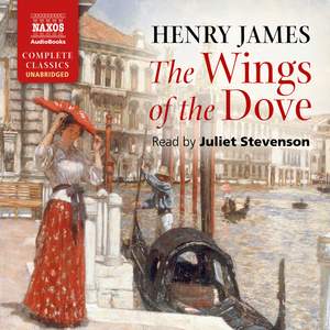 Henry James: The Wings of the Dove (Unabridged)