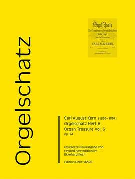 Kern, C A: Orgelschatz Heft 6 op. 74