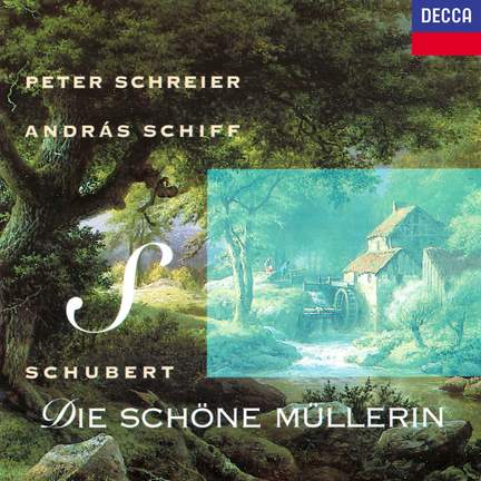Schubert: Die schöne Müllerin, D795
