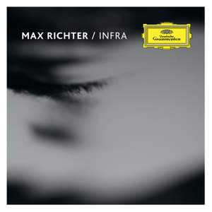Max Richter: Infra