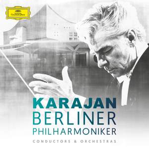 Karajan & The Berliner Philharmoniker