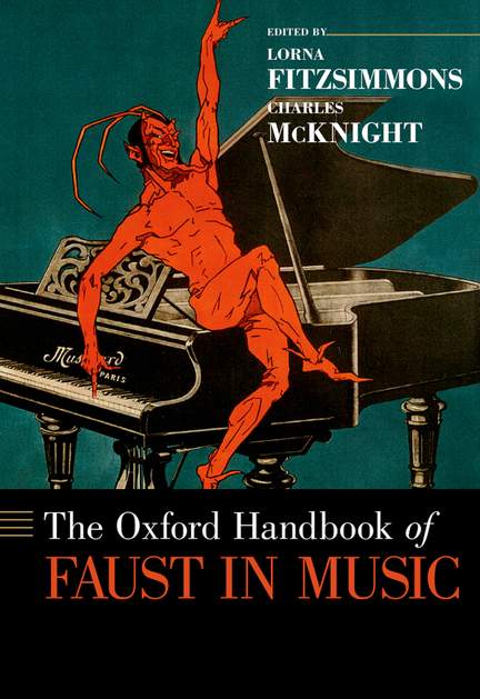 The Oxford Handbook of Faust in Music | Presto Music