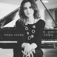 Ivana Gavric: Chopin