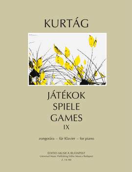 Kurtág György: Játékok (Games) Volume IX