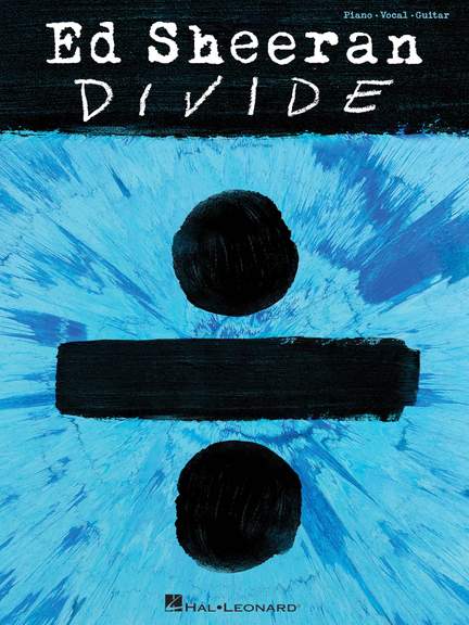 Ed Sheeran - Divide: Pvg Songbook