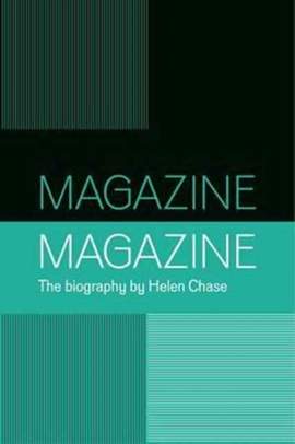 Magazine: A Biography of the Band