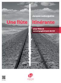 Lesburgueres, Jacques: Une flute itinerante (flute/CD)