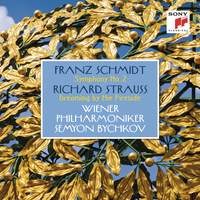 Schmidt: Symphony No. 2 & Strauss: Dreaming by the Fireside