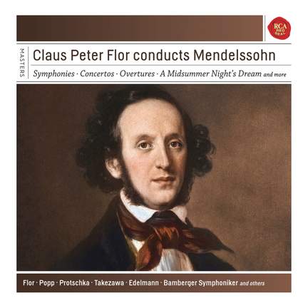Claus Peter Flor conducts Mendelssohn