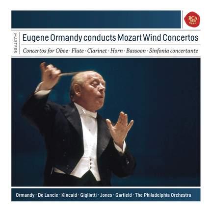 Eugene Ormandy conducts Mozart Wind Concertos