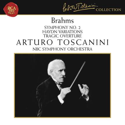 Brahms: Symphony No. 2 , Haydn Variations & Tragic Overture