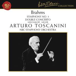 Brahms: Symphony No. 3 in F Major & Double Concerto