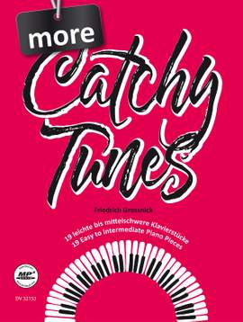 Friedrich Grossnick: More Catchy Tunes