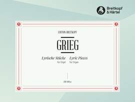 Edvard Grieg: Lyric Pieces