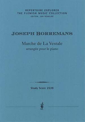 Borremans, Joseph: Marche de La Vestale arrangée pour le piano