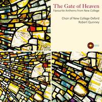 The Gate Of Heaven: Favourite Anthems from New College Oxford