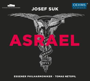 Suk: Asrael Symphony, Op. 27