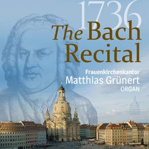 The 1736 Bach Recital