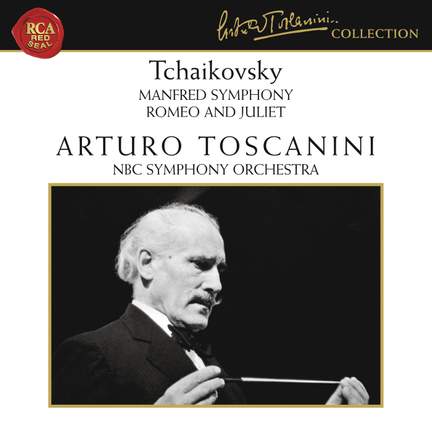 Tchaikovsky: Manfred Symphony & Romeo and Juliet