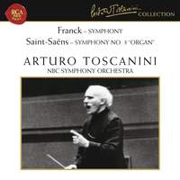 Franck: Symphony in D Minor & Saint-Saens: Symphony No. 3 'Organ'