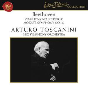 Beethoven: Symphony No. 3 'Eroica' & Mozart: Symphony No. 40