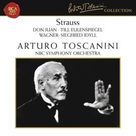 Strauss: Don Juan, Till Eulenspiegel, Salome: Dance of the Seven Veils & Wagner: Siegfried Idyll