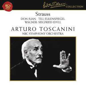 Strauss: Don Juan, Till Eulenspiegel, Salome: Dance of the Seven Veils & Wagner: Siegfried Idyll