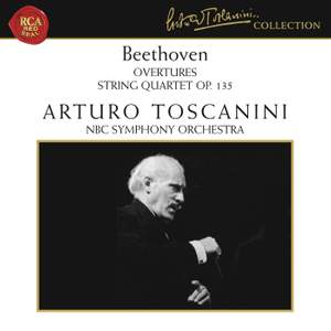 Beethoven: Overtures & String Quartet No. 16