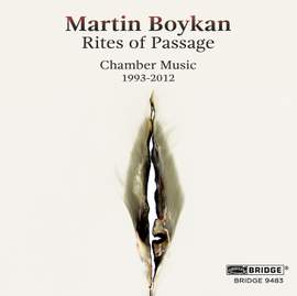 Martin Boykan: Rites of Passage