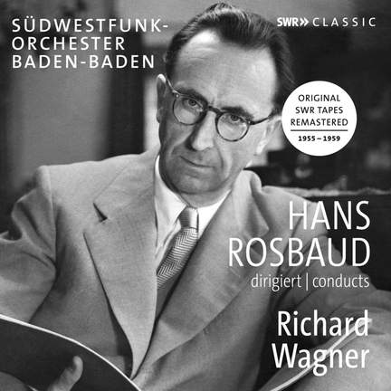 Hans Rosbaud conducts Wagner Overtures