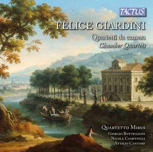 Felice Giardini: Chamber Quartets