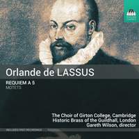 Lassus: Requiem a 5 & Motets