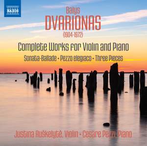 Dvarionas: Complete Works for Violin And Piano