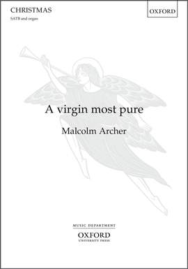 Archer, Malcolm: A virgin most pure