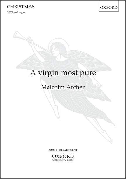 Archer, Malcolm: A virgin most pure