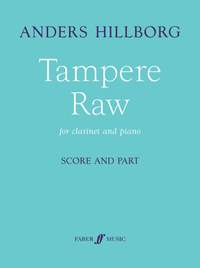 Hillborg, Anders: Tampere Raw (clarinet and piano)